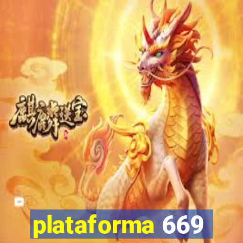 plataforma 669